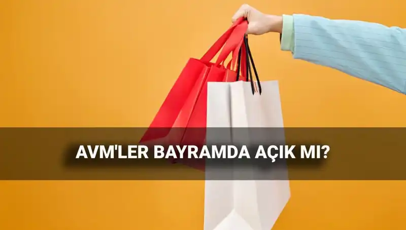 2025 Kurban Bayramı’nda AVM'ler Açık mı? Çalışma Saatleri Neler?
